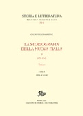 Cover: La storiografia della nuova Italia. II - Edizioni Di Storia E Letteratura