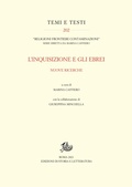 Cover: L'Inquisizione e gli ebrei. Nuove ricerche - Edizioni Di Storia E Letteratura