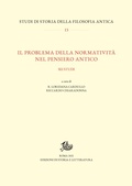 Cover: Il problema della normativit&agrave; nel pensiero antico - Edizioni Di Storia E Letteratura