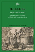 Cover: Figlie dell'alchimia - Edizioni Di Storia E Letteratura