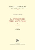 Cover: La storiografia della nuova Italia. III - Edizioni Di Storia E Letteratura