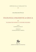 Cover: Filologia umanistica greca. III - Edizioni Di Storia E Letteratura