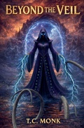 Cover: Beyond The Veil - T.C. Monk
