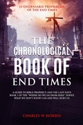 Cover: The Chronological Book Of End Times (Where Do We Go From Here, #1) - Charles Morris