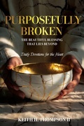 Cover: Purposefully Broken - Fulton Books