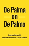 Cover: De Palma on De Palma - Sticking Place Books