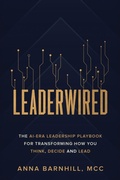 Cover: Leaderwired - Alpha Abundance Press LLC