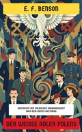Cover: Der wei&szlig;e Adler Polens - Neu &uuml;bersetzt Verlag