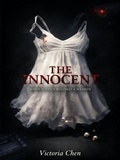 Cover: The Innocent: When Justice Becomes a Weapon - NOVELSEA