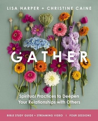 Enlarge image Cover: Gather Bible Study Guide Plus Streaming Video - HarperChristian Resources