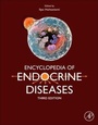 Cover: Encyclopedia of Endocrine Diseases - Academic Press
