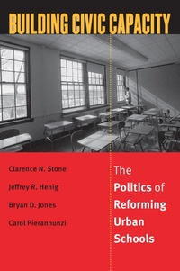 Enlarge image Cover: Building Civic Capacity - University Press of Kansas