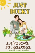 Cover: Just Ducky - Laverne St. George