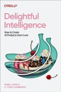 Cover: Delightful Intelligence - O'Reilly
