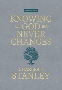Enlarge image Cover: Knowing the God Who Never Changes - Thomas Nelson