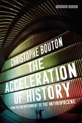Cover: The Acceleration of History - Cultural Memory in the Present
