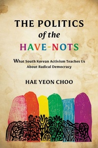 Enlarge image Cover: The Politics of the Have-Nots - Stanford University Press