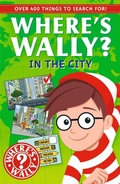 Cover: Where's Wally? In the City - Walker Entertainment