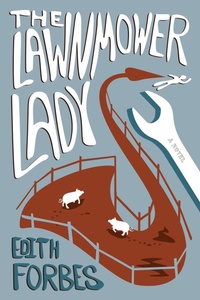 Enlarge image Cover: The Lawnmower Lady - Rootstock Publishing