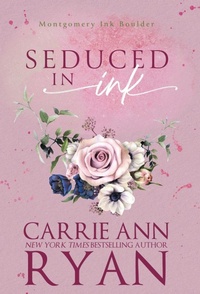 Enlarge image Cover: Seduced in Ink - Carrie Ann Ryan