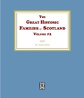 Cover: The Great Historic Families of Scotland, Volume #2 - Southern Historical Press, Inc.