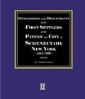 Cover: Genealogies of the Descendants of the FIRST SETTLERS of SCHENECTADY, 1662-1800 - Southern Historical Press, Inc.