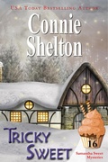 Cover: Tricky Sweet: A Sweet's Sweets Bakery Mystery (Samantha Sweet Magical Cozy Mystery Series, #16) - Secret Staircase Books