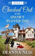 Cover: Checked Out at the Snowy Plover Inn (Snowy Plover Inn Cozy Mysteries, #1) - Secret Staircase Books