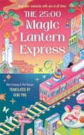 Cover: The 25:00 Magic Lantern Express - Zaffre