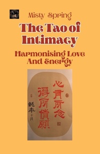 Enlarge image Cover: The Tao of Intimacy - Global East-West (London)