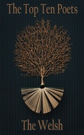 Cover: The Top 10 Poets - The Welsh - Top 10 Poets