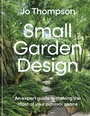 Cover: Small Garden Design - MITCHELL BEAZLEY