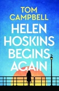 Cover: Helen Hoskins Begins Again - Mensch Publishing