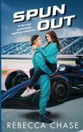 Cover: Spun Out - Rebecca Chase Books