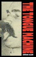 Cover: The Tongue Machine - Schism Press