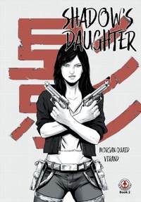 Enlarge image Cover: Shadow's Daughter - MARKOSIA ENTERPRISES
