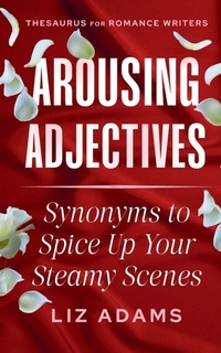 Enlarge image Cover: Arousing Adjectives - Writer's Fun Zone Publishing