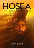 Cover: Hosea: God's Reconciling Love - Strong Tower Press