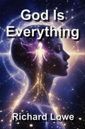 Cover: God is Everything - The Writing King