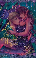 Cover: Lore of the Wicked Wood - Starstorm LLC