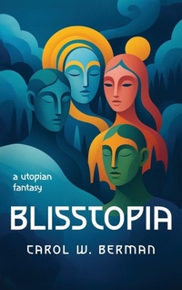 Enlarge image Cover: BLISSTOPIA - Munn Avenue Press
