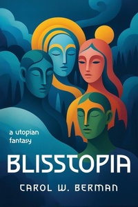 Enlarge image Cover: BLISSTOPIA - Munn Avenue Press