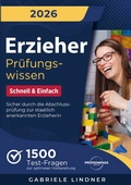 Cover: Erzieher Pr&uuml;fungswissen - Schnell & Einfach - Pr&uuml;fkompass Verlag