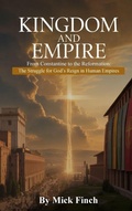 Cover: The Kingdom and Empire - Self Publish