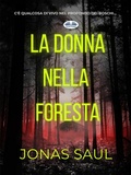 Cover: La Donna Nella Foresta - Tektime
