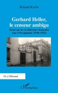 Cover: Gerhard Heller, le censeur ambigu - Editions L'Harmattan