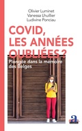 Cover: Covid, les ann&eacute;es oubli&eacute;es? - Pixels