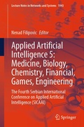 Cover: Applied Artificial Intelligence 4-5: Medicine, Biology, Chemistry, Financial, Games, Engineering - Springer