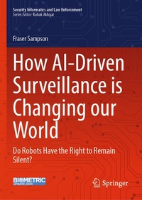 Enlarge image Cover: How AI-Driven Surveillance is Changing our World - Springer