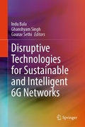 Cover: Disruptive Technologies for Sustainable and Intelligent 6G Networks - Springer